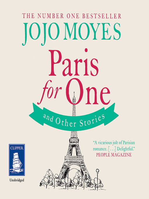 Title details for Paris For One and Other Stories by Jojo Moyes - Available